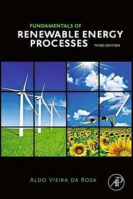 E-Book (epub) Fundamentals of Renewable Energy Processes von Aldo Vieira Da Rosa