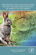 E-Book (pdf) The Biology and Identification of the Coccidia (Apicomplexa) of Rabbits of the World von Donald W. Duszynski, Lee Couch