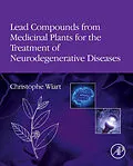 E-Book (epub) Lead Compounds from Medicinal Plants for the Treatment of Neurodegenerative Diseases von Christophe Wiart