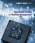 E-Book (pdf) The Science of Algorithmic Trading and Portfolio Management von Robert Kissell