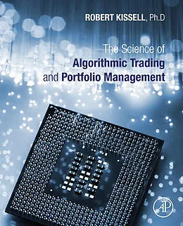 E-Book (pdf) The Science of Algorithmic Trading and Portfolio Management von Robert Kissell
