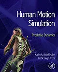 E-Book (pdf) Human Motion Simulation von Karim Abdel-Malek, Emeritus Arora F. Wendell Miller Distinguished