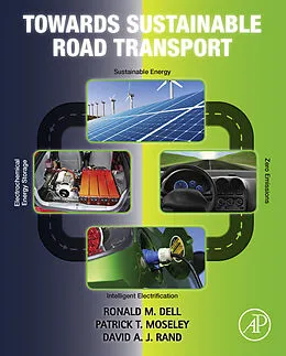 E-Book (pdf) Towards Sustainable Road Transport von Ronald M. Dell, Patrick T. Moseley, David A. J. Rand