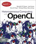 E-Book (pdf) Heterogeneous Computing with OpenCL von Benedict Gaster, Lee Howes, David R. Kaeli