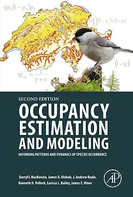 E-Book (epub) Occupancy Estimation and Modeling von Darryl I. Mackenzie, James D. Nichols, J. Andrew Royle