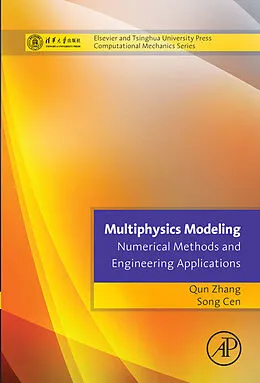 E-Book (epub) Multiphysics Modeling: Numerical Methods and Engineering Applications von 