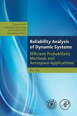E-Book (epub) Reliability Analysis of Dynamic Systems von Bin Wu