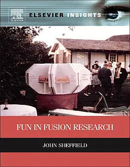 E-Book (epub) Fun in Fusion Research von John Sheffield