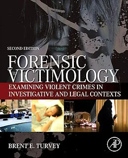 E-Book (epub) Forensic Victimology von Brent E. Turvey