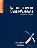 E-Book (pdf) Introduction to Cyber-Warfare von Paulo Shakarian, Jana Shakarian, Andrew Ruef