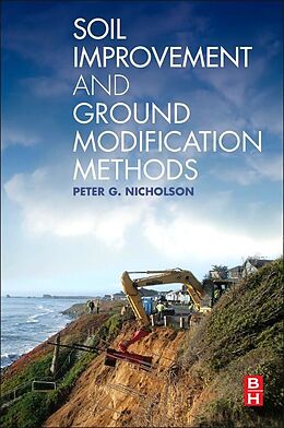 Couverture cartonnée Soil Improvement and Ground Modification Methods de Peter G. Nicholson