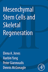 eBook (pdf) Mesenchymal Stem Cells and Skeletal Regeneration de Peter Giannoudis, Elena Jones, Xuebin Yang