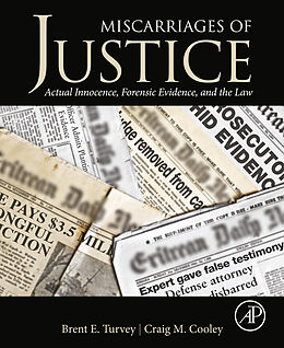 eBook (epub) Miscarriages of Justice de Brent E. Turvey, Craig M Cooley