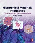 E-Book (epub) Hierarchical Materials Informatics von Surya R. Kalidindi