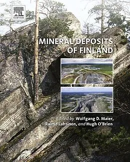 E-Book (epub) Mineral Deposits of Finland von Wolfgang Derek Maier, Raimo Lahtinen, Hugh O'Brien