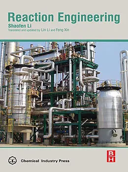 E-Book (epub) Reaction Engineering von Shaofen Li, Feng Xin, Lin Li