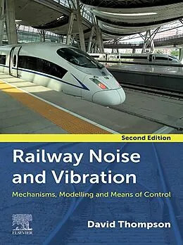 E-Book (epub) Railway Noise and Vibration von David Thompson