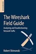 E-Book (epub) The Wireshark Field Guide von Robert Shimonski