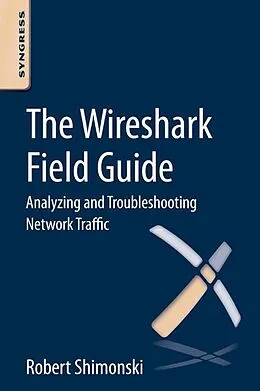 E-Book (epub) The Wireshark Field Guide von Robert Shimonski