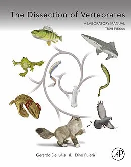 E-Book (epub) The Dissection of Vertebrates von Gerardo De Iuliis, Cmi Pulerà MScBMC