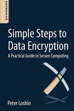 Kartonierter Einband Simple Steps to Data Encryption von Peter Loshin