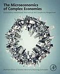 E-Book (epub) The Microeconomics of Complex Economies von Wolfram Elsner, Torsten Heinrich, Henning Schwardt