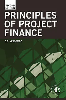 E-Book (epub) Principles of Project Finance von E. R. Yescombe