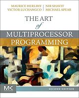 Kartonierter Einband The Art of Multiprocessor Programming von Maurice Herlihy, Nir Shavit, Victor Luchangco