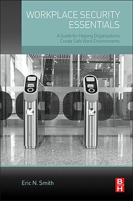 eBook (pdf) Workplace Security Essentials de Eric N. Smith