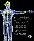 E-Book (pdf) Implantable Electronic Medical Devices von Fitzpatrick CEng