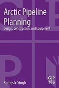 E-Book (epub) Arctic Pipeline Planning von Ramesh Singh
