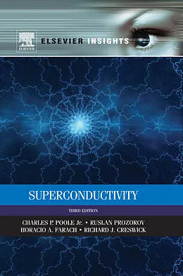E-Book (epub) Superconductivity von Charles P. Poole, Horacio A. Farach, Richard J. Creswick