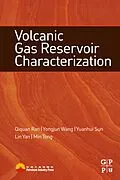 E-Book (epub) Volcanic Gas Reservoir Characterization von Qiquan Ran, Yongjun Wang, Yuanhui Sun