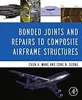 E-Book (pdf) Bonded Joints and Repairs to Composite Airframe Structures von Chun Hui Wang, Cong N. Duong