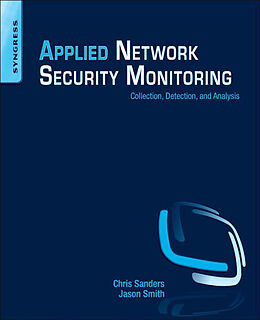 E-Book (epub) Applied Network Security Monitoring von Chris Sanders, Jason Smith