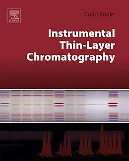 E-Book (epub) Instrumental Thin-Layer Chromatography von Colin Poole