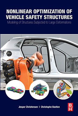 eBook (epub) Nonlinear Optimization of Vehicle Safety Structures de Jesper Christensen, Christophe Bastien