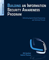 eBook (epub) Building an Information Security Awareness Program de Bill Gardner, Valerie Thomas