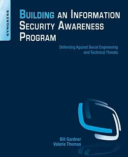 E-Book (epub) Building an Information Security Awareness Program von Bill Gardner, Valerie Thomas