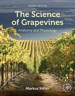 E-Book (epub) The Science of Grapevines von Markus Keller