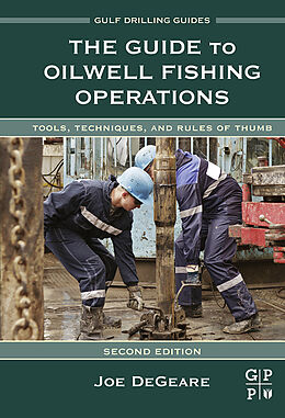 eBook (pdf) The Guide to Oilwell Fishing Operations de Joe P. Degeare