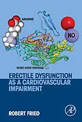 E-Book (pdf) Erectile Dysfunction as a Cardiovascular Impairment von Robert Fried