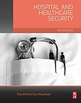 eBook (pdf) Hospital and Healthcare Security de Chpa York CPP, Don Macalister