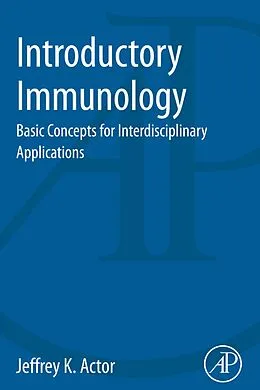 E-Book (epub) Introductory Immunology von Jeffrey K. Actor