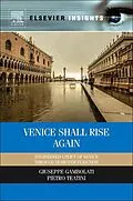 E-Book (pdf) Venice Shall Rise Again von Giuseppe Gambolati, Pietro Teatini