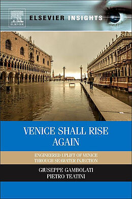 E-Book (epub) Venice Shall Rise Again von Giuseppe Gambolati, Pietro Teatini