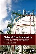 E-Book (epub) Natural Gas Processing von Alireza Bahadori