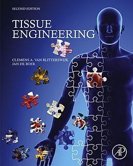 E-Book (pdf) Tissue Engineering von Clemens Van Blitterswijk, Jan de Boer
