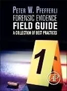 E-Book (epub) Forensic Evidence Field Guide von Peter Pfefferli