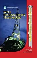 E-Book (epub) Well Productivity Handbook von Boyun Guo, Kai Sun, Ali Ghalambor